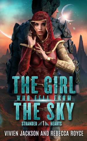 The Girl Who Fell From The Sky de Vivien Jackson