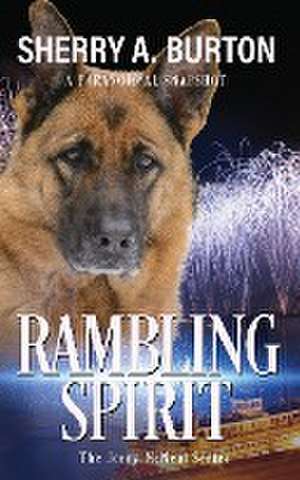 Rambling Spirit de Sherry A Burton