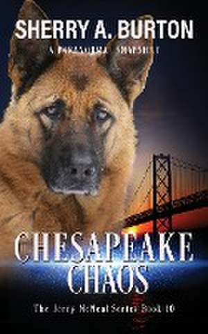 Chesapeake Chaos de Sherry A. Burton