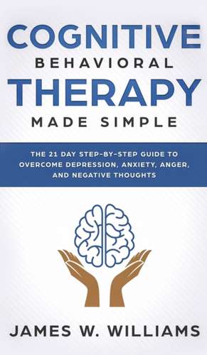 Cognitive Behavioral Therapy de James W. Williams