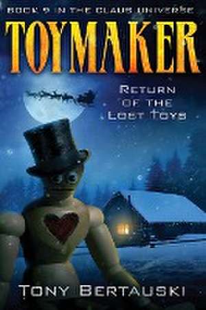Toymaker de Tony Bertauski
