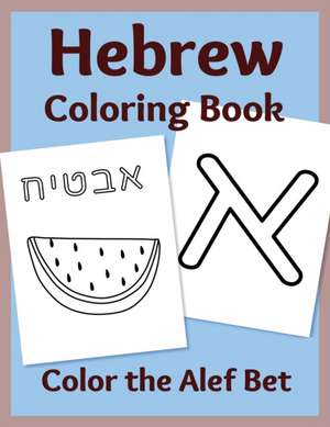 Hebrew Coloring Book de Sharon Asher