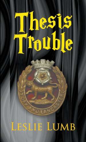 Thesis Trouble de Leslie Lumb