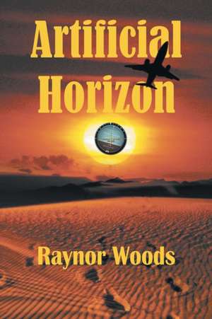 Artificial Horizon de Raynor Woods