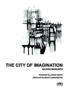 City of Imagination de Valerio Morabito