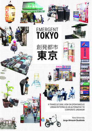 Emergent Tokyo de Studiolab