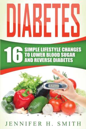 Diabetes de Jennifer H. Smith