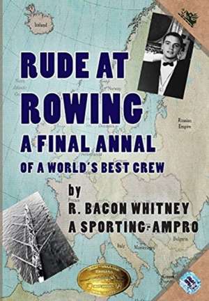 Rude at Rowing de R. Bacon Whitney