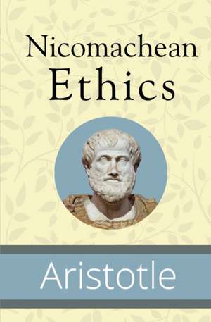 Nicomachean Ethics de Aristotle