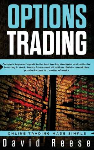 Options Trading de David Reese