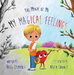 My Magical Feelings de Becky Cummings