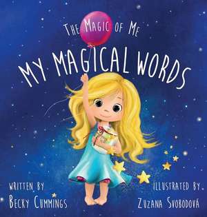 My Magical Words de Becky Cummings