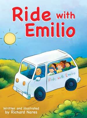 Ride with Emilio de Richard Nares