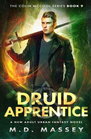 Druid Apprentice de M. D. Massey