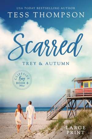 Scarred de Tess Thompson