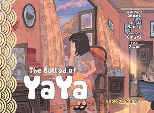 The Ballad of Yaya Book 9 de Patrick Marty