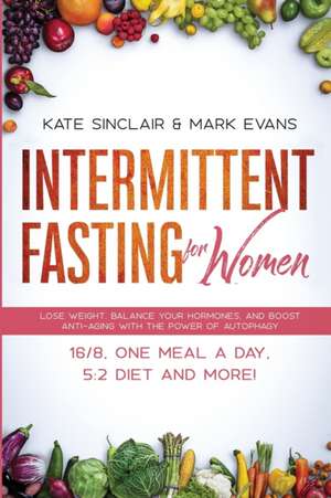 Intermittent Fasting for Women de Kate Sinclair