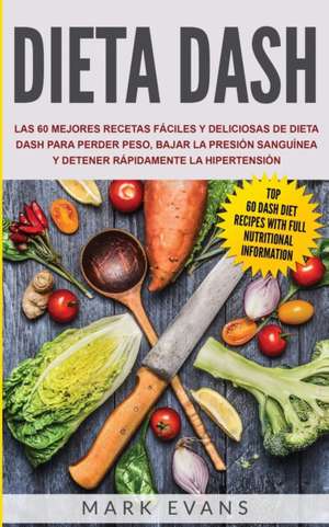 Dieta DASH de Mark Evans