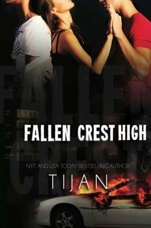 Fallen Crest High de Tijan