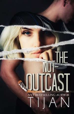 The Not-Outcast de Tijan