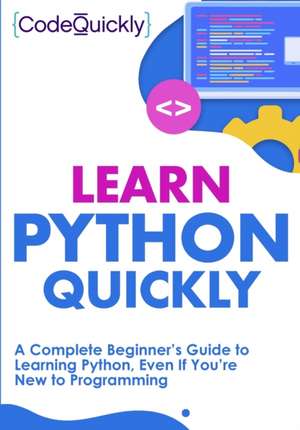 Learn Python Quickly de Code Quicky