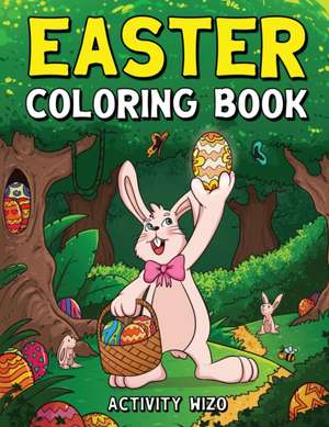 Easter Coloring Book de Activity Wizo