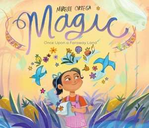 Magic de Mirelle Ortega