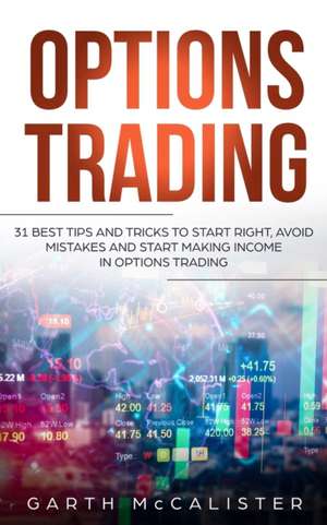 Options Trading de Garth McCalister