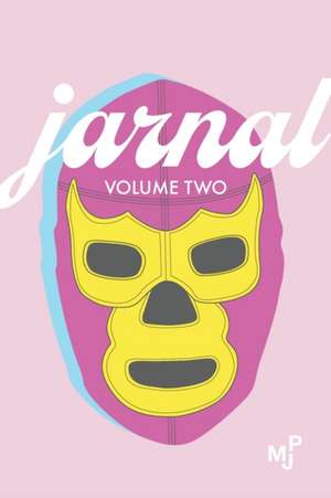 Jarnal Volume Two de Aditya Desai