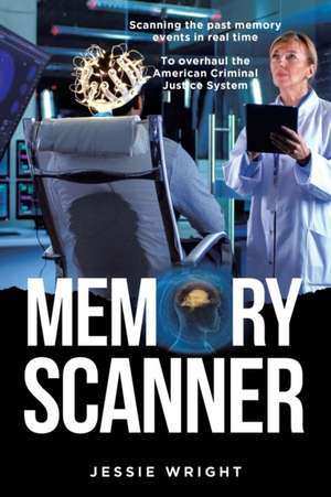 Memory Scanner de Jessie Wright