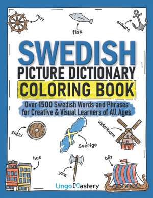 Swedish Picture Dictionary Coloring Book de Lingo Mastery