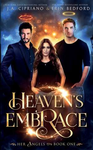 Heaven's Embrace de Erin Bedford