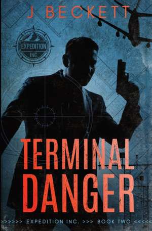 Terminal Danger de J. Beckett