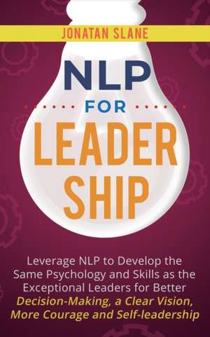 NLP for Leadership de Jonatan Slane