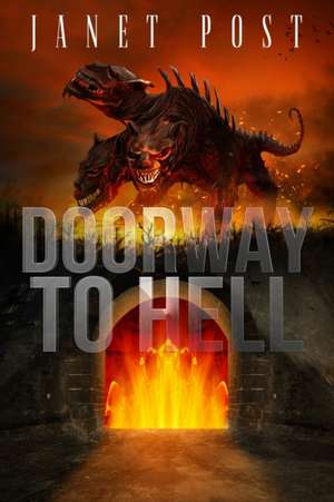 Doorway to Hell de Janet Post