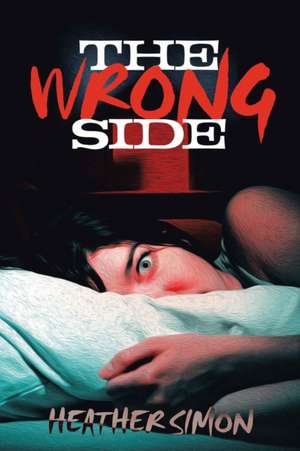 The Wrong Side de Heather Simon