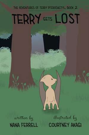 Terry Gets Lost de Nana Ferrell