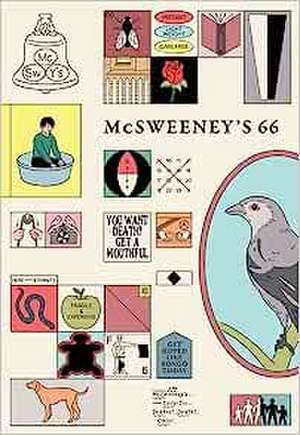 McSweeney's Issue 66 (McSweeney's Quarterly Concern) de Claire Boyle