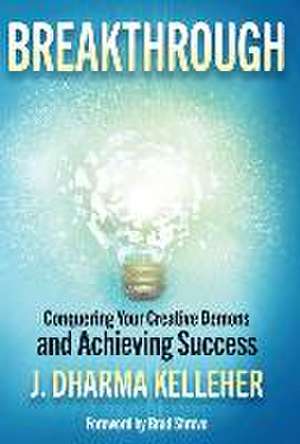 Breakthrough de J Dharma Kelleher
