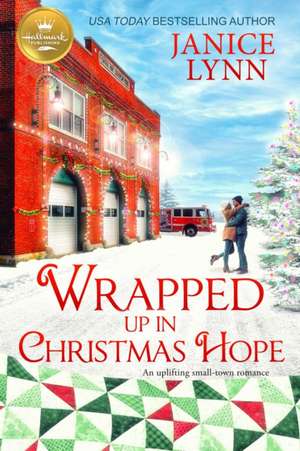 Wrapped Up in Christmas Hope de Janice Lynn