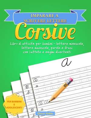 Imparare a scrivere lettere corsive de Clever Kiddo