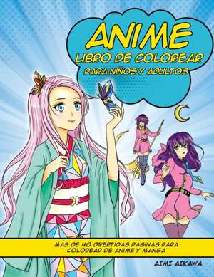 Anime libro de colorear para niños y adultos de Aimi Aikawa