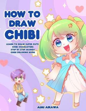 How to Draw Chibi de Aimi Aikawa