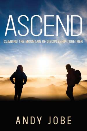 Ascend de Andy Jobe