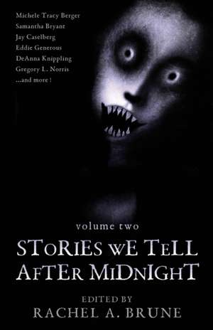 Stories We Tell After Midnight de Gregory L. Norris