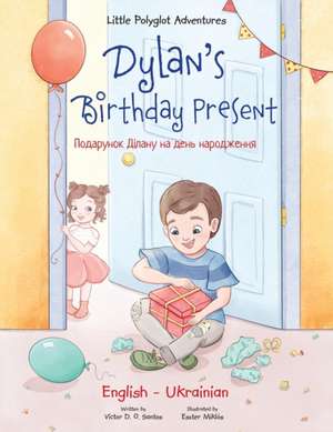 Dylan's Birthday Present de Victor Dias de Oliveira Santos