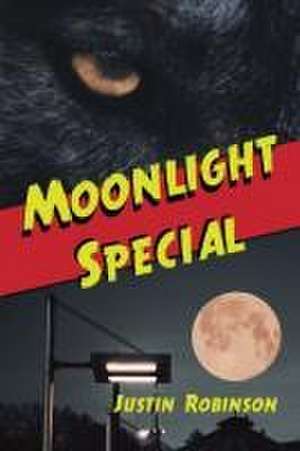 Moonlight Special de Justin Robinson