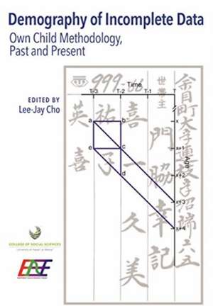 Demography of Incomplete Data de Lee-Jay Cho