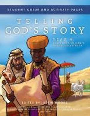 Telling God's Story Year 4 Student Guide and Activity Pages de Jeff West