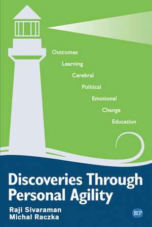 Discoveries Through Personal Agility de Raji Sivaraman